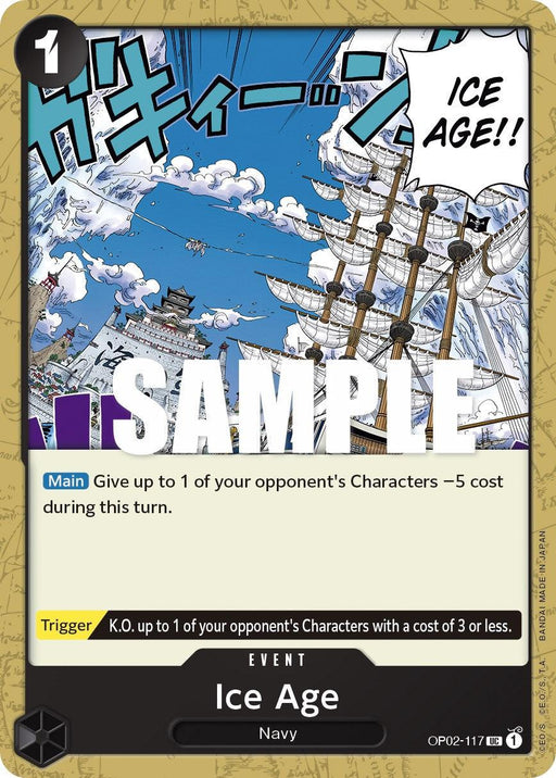 A trading card titled "Ice Age [Paramount War]" from the One Piece Card Game by Bandai, part of the Paramount War series. This uncommon rarity event card has a Navy affiliation and features vibrant artwork of a frozen landscape. The main ability reduces an opponent's character's cost by 5, and its trigger can knock out a character with a cost of 3 or less. Designation: OP02-117 C.