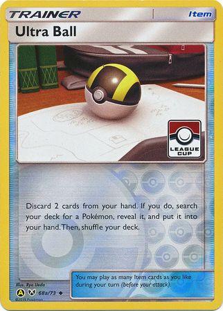 This Pokémon card, an Ultra Ball (68a/73) (League Promo) [Sun & Moon: Shining Legends] from the Pokémon series, depicts an Ultra Ball on a desk with sketches. It's labeled as a Trainer Item from the League Cup series. The effect reads: "Discard 2 cards from your hand. If you do, search your deck for a Pokémon, reveal it, and put it into your hand. Then, shuffle your deck.