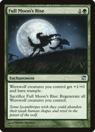 Magic: The Gathering card titled "Full Moon's Rise [Innistrad]." The card artwork depicts a silhouetted werewolf howling at a large full moon. Text reads: "Werewolf creatures you control get +1/+0 and have trample. Sacrifice Full Moon's Rise [Innistrad]: Regenerate all Werewolf creatures you control.