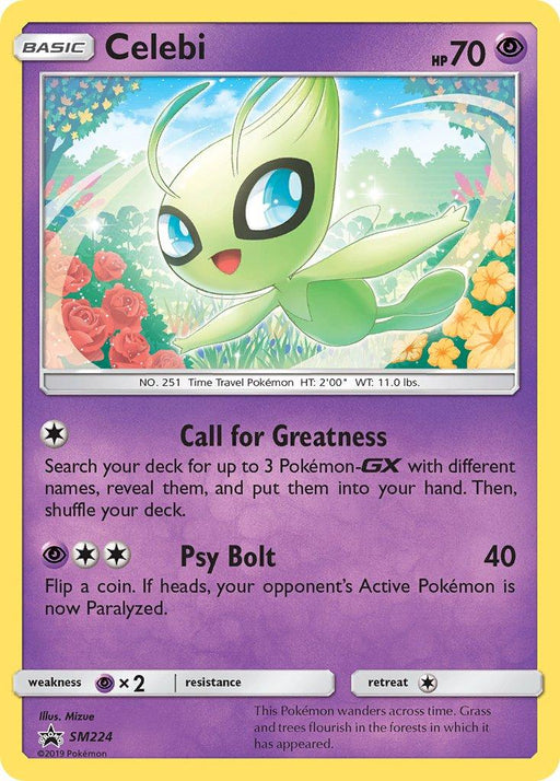 A Pokémon Celebi (SM224) [Sun & Moon: Black Star Promos] from Pokémon. The card shows Celebi, a green, fairy-like Psychic Pokémon with large blue eyes, floating over a leafy background filled with colorful sparkles. The Black Star Promo card, labeled "SM224" and part of the Sun & Moon series from 2018, has 70 HP and moves “Call for Greatness” and “Psy Bolt”.