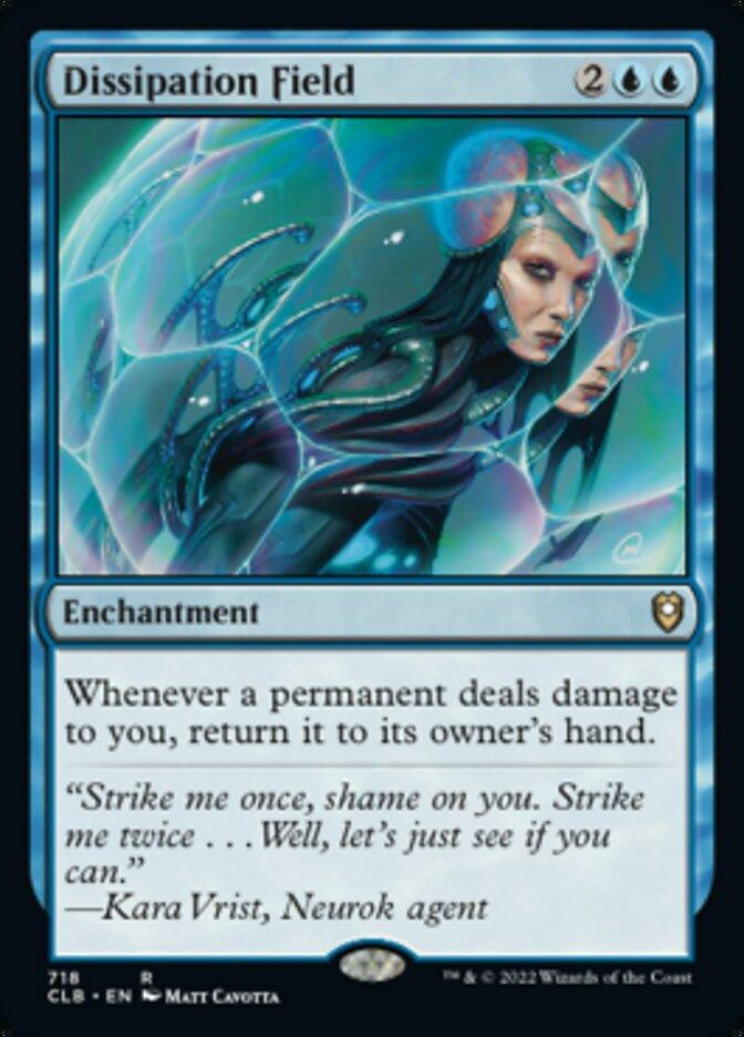 The rare Magic: The Gathering card, "Dissipation Field [Commander Legends: Battle for Baldur's Gate]," costs two generic and two blue mana. An enchantment from Commander Legends, its text reads, "Whenever a permanent deals damage to you, return it to its owner's hand." The art by Matt Cavotta features a mystical female figure enveloped in a blue energy field.