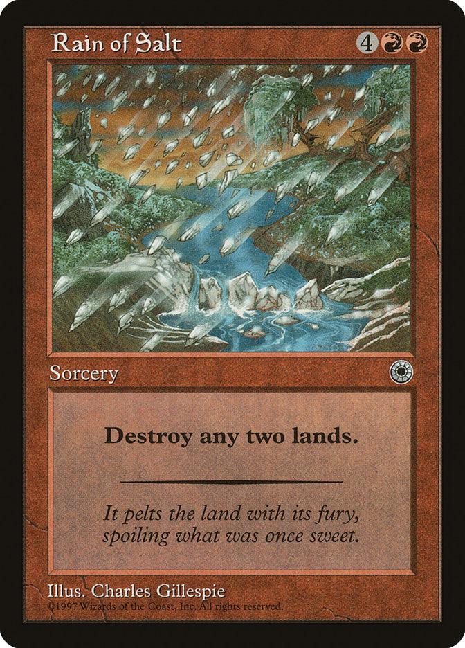 Magic: The Gathering’s 'Rain of Salt' card from the Portal series features artwork depicting a turbulent storm unleashing large salt crystals onto a barren landscape. This red-bordered sorcery card, which costs four colorless and two red mana, has the effect: 'Destroy any two lands.'