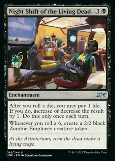 A Magic: The Gathering card titled "Night Shift of the Living Dead [Unfinity]." This Magic: The Gathering enchantment features artwork of a zombie lounging in a control room while other Zombie Employees work at computer screens. Text describes game effects related to rolling dice and creating more Zombie Employee tokens.