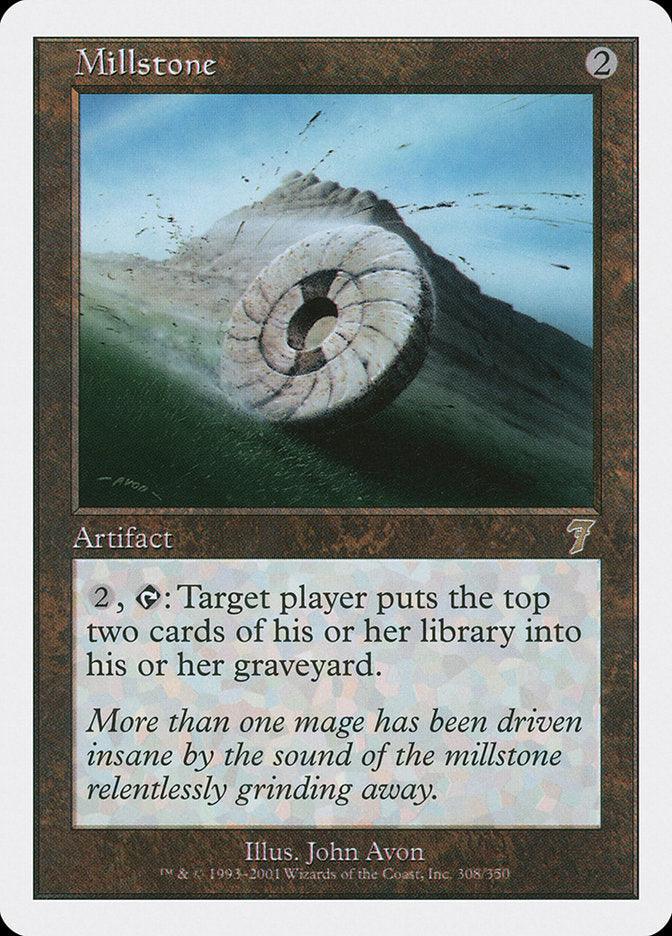 The Magic: The Gathering card "Millstone [Seventh Edition]" is a rare card featuring an artifact illustration of a large, ancient stone wheel grinding away in a desolate landscape. This rare Seventh Edition card has a brown border and allows a player to put the top two cards of their library into their graveyard.