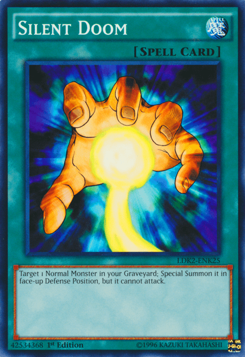 A "Yu-Gi-Oh!" Normal Spell Card titled Silent Doom [LDK2-ENK25] Common, found in the Legendary Decks II set, depicts a glowing hand with yellow energy emanating from its palm against a blue background. The card text reads: "Target 1 Normal Monster in your Graveyard; Special Summon it in face-up Defense Position, but it cannot attack.