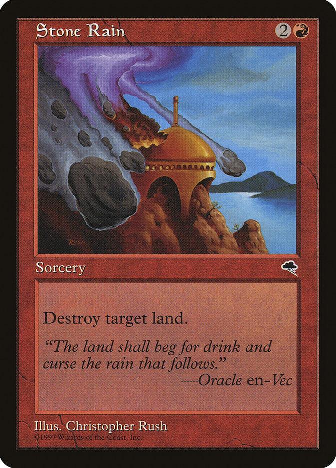 The Magic: The Gathering card "Stone Rain [Tempest]" shows fiery stones raining down on a dome amid smoke and flames. It reads, "Destroy target land" with the flavor text: "The land shall beg for drink and curse the rain that follows.