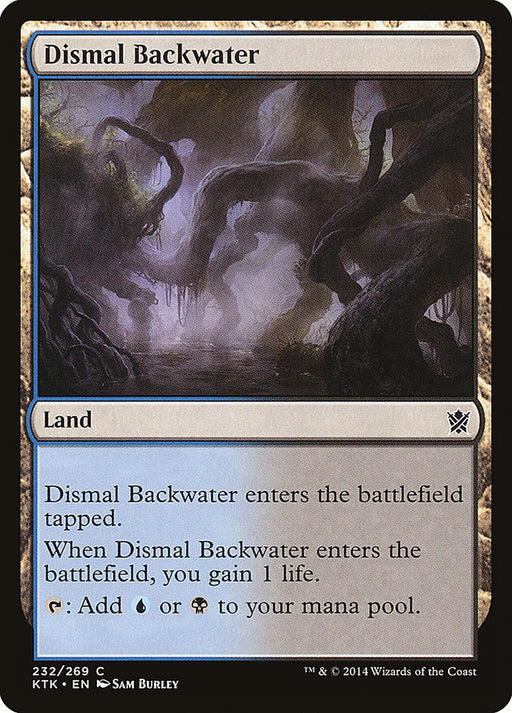 The Magic: The Gathering card "Dismal Backwater" from the Khans of Tarkir set, portrays a dark, eerie swamp with twisted trees and misty water. This land card enters the battlefield tapped and grants you 1 life. You can tap it to add either blue or black mana.