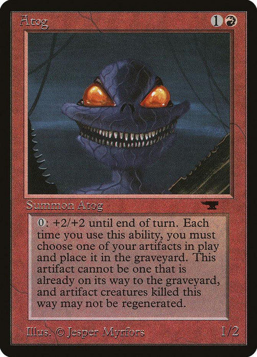 The image is of an Atog [Antiquities] card from Magic: The Gathering. It is a red creature card with a casting cost of one generic mana and one red mana. The art depicts a menacing blue atog with sharp teeth and glowing eyes. The text describes its ability: sacrificing artifacts for a temporary power boost.