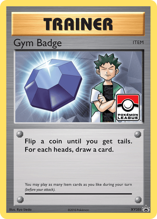 A Pokémon trainer card labeled "Gym Badge (XY203) [XY: Black Star Promos]" features a gem-like badge and a character with spiky green hair and crossed arms. This Pokémon Promo includes instructions to flip a coin until getting tails and draw a card for each heads. The Pokémon League symbol and detailed game information are also present.