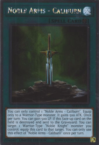 A "Yu-Gi-Oh!" trading card titled *Noble Arms - Caliburn [NKRT-EN021] Platinum Rare* depicts a glowing sword embedded in a stone on a dark, smoky battlefield. This Spell Card, linked to the Noble Knights of the Round Table, includes text detailing its effects and usage with Warrior-Type monsters in duels.
