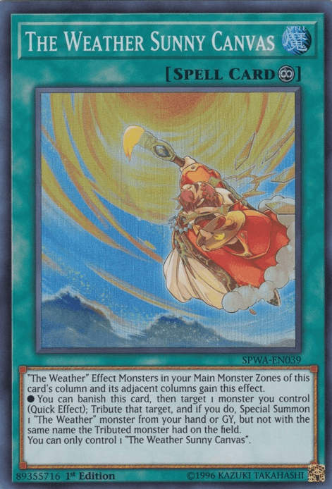 The image features a Yu-Gi-Oh! card named The Weather Sunny Canvas [SPWA-EN039], a Super Rare Continuous Spell card. It presents a whimsical landscape with fluffy clouds and a small figure holding an umbrella, enhancing gameplay mechanics related to 