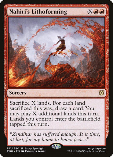 Magic: The Gathering's "Nahiri's Lithoforming" [Zendikar Rising] features art of a figure controlling lava and rocks amid magma. This sorcery lets players sacrifice lands to draw cards and play more, harnessing elemental power.