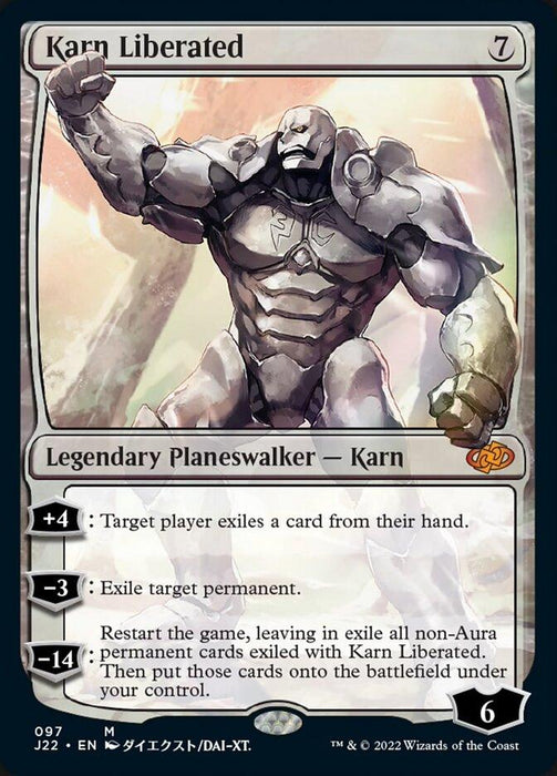 The image is a Magic: The Gathering card titled "Karn Liberated [Jumpstart 2022]." It features a powerful, silver, robot-like humanoid figure with glowing eyes. The Legendary Planeswalker boasts abilities like +4 exile a card from hand, -3 exile a permanent, and -14 restart the game, with a loyalty count of 6.