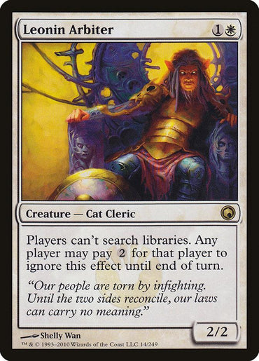 The Magic: The Gathering card "Leonin Arbiter [Scars of Mirrodin]" from the Scars of Mirrodin set requires 1 white and 1 generic mana for casting. This rare Creature - Cat Cleric has a power/toughness rating of 2/2 and restricts library searches unless players pay an additional 2 mana. The artwork on the card depicts a lion-like cleric.