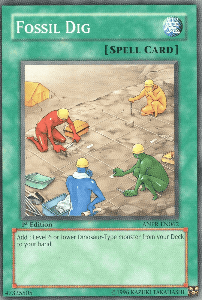 In the Yu-Gi-Oh! series, the card "Fossil Dig [ANPR-EN062] Common" features an illustration of four individuals in yellow hard hats excavating fossils. These workers are dressed in full-body suits that are colored red, yellow, green, and blue. This 1st Edition Normal Spell Card allows you to add one Level 6 or lower Dinosaur-Type monster from your deck to your hand.