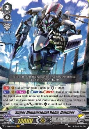 Image of a trading card from the game Cardfight!! Vanguard. The card depicts a powerful, blue and silver robotic warrior from the Dimension Police clan. Text on the card details its effects and abilities including grade bonuses and power boosts. The card name is "Super Dimensional Robo, Dailiner (V-EB08/001EN) [My Glorious Justice]" with 13000 power, featured as a Vanguard Rare in the My Glorious Justice set by Bushiroad.