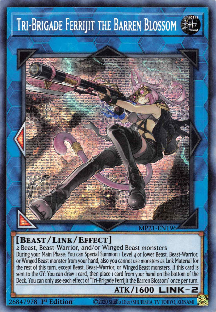 Tri-Brigade Ferrijit the Barren Blossom [MP21-EN196] Prismatic Secret Rare," a Prismatic Secret Rare from the Yu-Gi-Oh! 2021 Tin of Ancient Battles, features fantasy artwork of a pink-haired female warrior with animal ears and tail. She wields a large, ornate rifle. The card is bordered in blue, indicating it's a LINK-2 monster with an ATK of 1600.