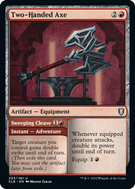 A Magic: The Gathering card titled "Two-Handed Axe // Sweeping Cleave [Commander Legends: Battle for Baldur's Gate]" from Magic: The Gathering. This Artifact — Equipment features a double-bladed axe resting on a metal stand and grants double strike and doubles power for an equipped creature. Its mana cost is shown in the top right corner.