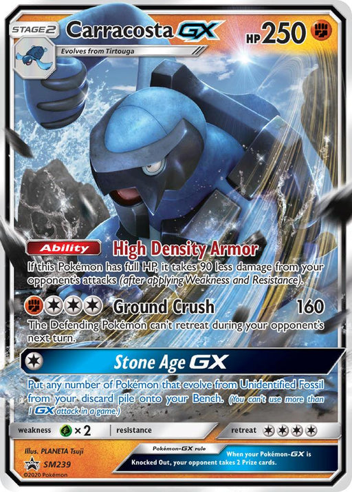 A Pokémon trading card depicts Carracosta GX (SM239) [Sun & Moon: Black Star Promos] with 250 HP. Part of the Sun & Moon series and classified under Black Star Promos, it features "High Density Armor" ability and two moves: "Ground Crush," dealing 160 damage, and "Stone Age GX." This Water and Fighting type has a 2x Weakness to Grass, no Resistance, and a 3-star Retreat.