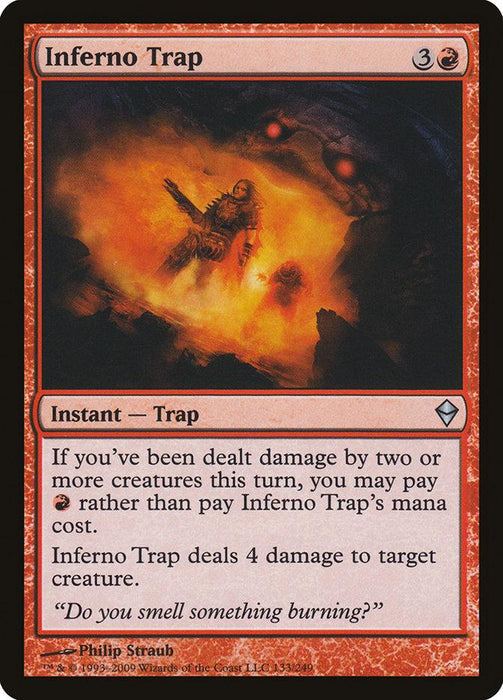 The image displays a Magic: The Gathering product named "Inferno Trap [Zendikar]." This Instant Trap card from the Zendikar set features a red border and artwork of a person engulfed in flames with another figure behind them, amid a fiery inferno. The text details its function: it deals 4 damage if the player has taken damage from two or more creatures.