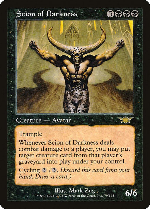 The Scion of Darkness [Legions] Magic: The Gathering rare card showcases a menacing creature avatar with a muscular humanoid body and large, curved horns. It costs 5 colorless and 3 black mana. The card text details its trample, cycling, and reanimation effects. Art by Mark Zug; the black border signifies its allegiance to black mana.