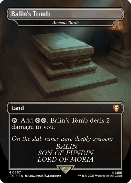The image shows the "Ancient Tomb - Balin's Tomb [The Lord of the Rings: Tales of Middle-Earth Commander]" Magic: The Gathering card. This land card features ancient tomb artwork with a carved stone sarcophagus, evoking The Lord of the Rings. The text box reads: "{Tap}: Add {B}{B}. Balin's Tomb deals 2 damage to you." Flavor text mentions runes about Balin.