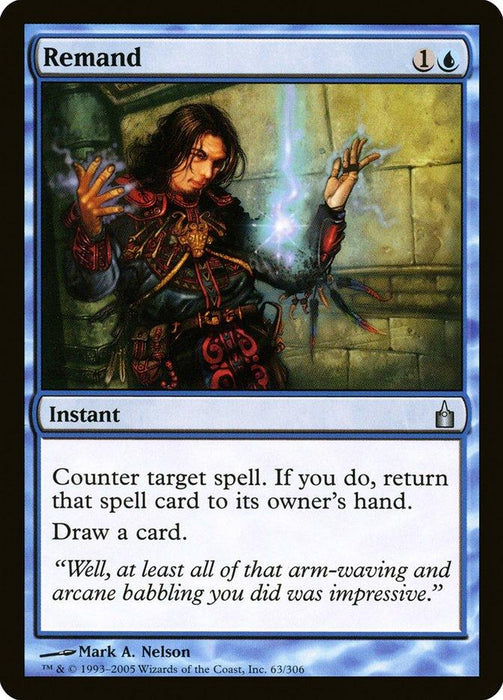 A Magic: The Gathering card titled "Remand [Ravnica: City of Guilds]" from the Ravnica: City of Guilds set. It costs 1 colorless and 1 blue mana to play and is an instant with the effect: "Counter target spell. If you do, return that spell card to its owner's hand. Draw a card." The artwork features a spellcaster surrounded by magical energy.