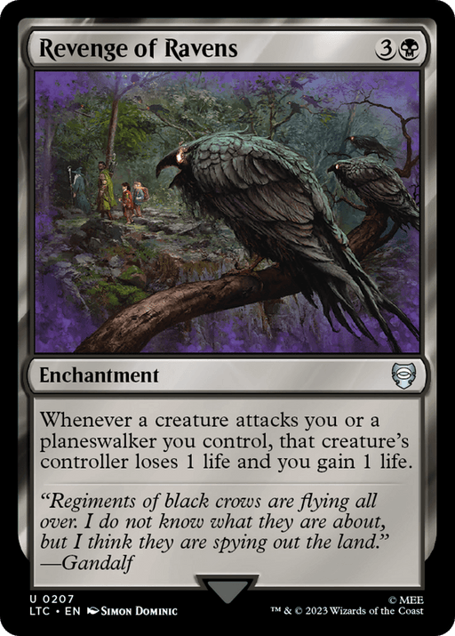 The Magic: The Gathering card "Revenge of Ravens [The Lord of the Rings: Tales of Middle-Earth Commander]" features crows on branches against a woodland backdrop, evoking the mystique of "The Lord of the Rings: Tales of Middle-Earth." Its text reads: "Whenever a creature attacks you or a planeswalker you control, that creature’s controller loses 1 life and you gain 1 life." Watermark: "© Magic: The Gathering