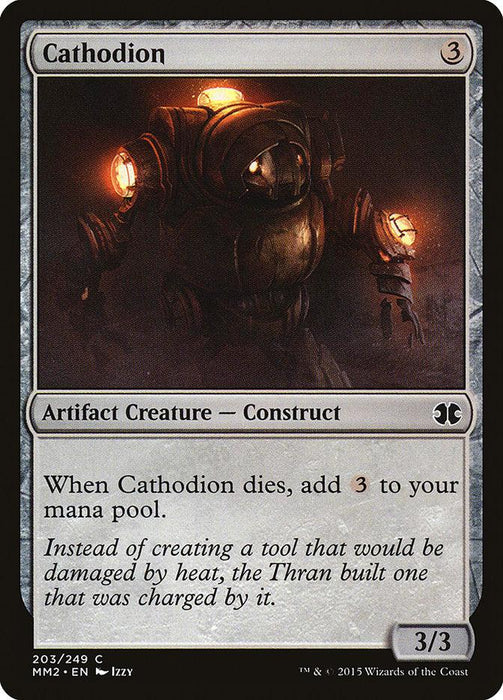 The image features a Magic: The Gathering card named "Cathodion [Modern Masters 2015]" from Magic: The Gathering. This artifact creature is a Construct costing 3 mana to play, with a power/toughness of 3/3. Its ability grants 3 colorless mana when it dies. The card number is 203/249, illustrated by artist Izzy.