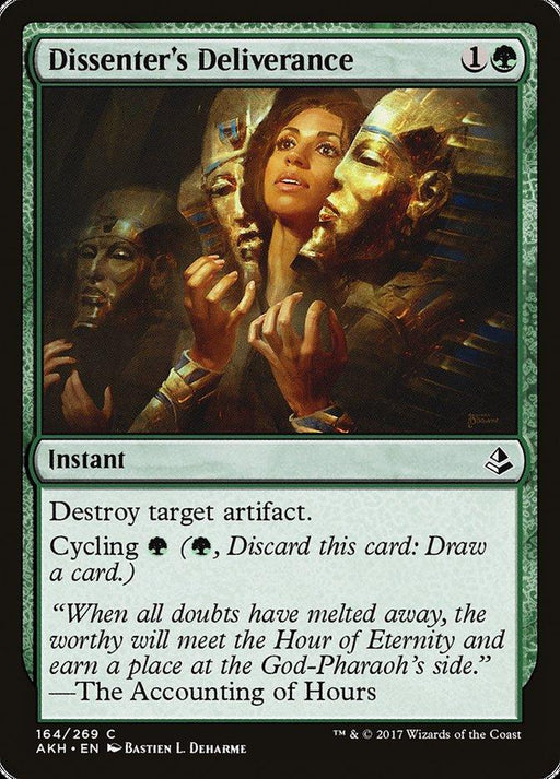 Magic: The Gathering card titled Dissenter's Deliverance [Amonkhet]. This Instant, with a green border and a casting cost of 1 generic and 1 green mana, depicts a woman looking ahead with others behind her. The text reads: "Destroy target artifact. Cycling (2, discard this card: draw a card)." It is card number 164/269 from the Magic: The Gathering.