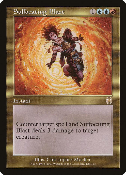 A "Magic: The Gathering" rare card titled "Suffocating Blast [Apocalypse]." This instant has a black border and an illustration of a person being engulfed in a glowing, fiery vortex. With a cost of 1 blue and 2 blue-red hybrid mana, it counters target spell and deals 3 damage to a target creature.