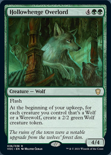 A "Hollowhenge Overlord [Innistrad: Crimson Vow Commander]" Magic: The Gathering card. This Commander favorite shows a wolf creature with a mana cost of 4 green, 4 colorless, and features "Flash." The art depicts wolves in forest ruins. Power and toughness stats are 4/4.