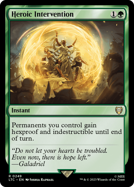 A Magic: The Gathering card titled "Heroic Intervention [The Lord of the Rings: Tales of Middle-Earth Commander]." It has a green border and costs 1 colorless and 1 green mana to play. The card's art depicts a group of characters encased in a glowing, protective barrier. The text reads: "Permanents you control gain hexproof and indestructible until end of turn." Below is a quote attributed to Galadriel.