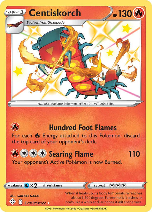 A Pokémon trading card features Centiskorch (SV019/SV122) [Sword & Shield: Shining Fates], a fiery, centipede-like creature with red and orange coloration. It has 130 HP and two moves: "Hundred Foot Flames" and "Searing Flame." This Ultra Rare card from the Sword & Shield - Shining Fates set also includes evolution details, illustration credit, and other standard Pokémon card elements.