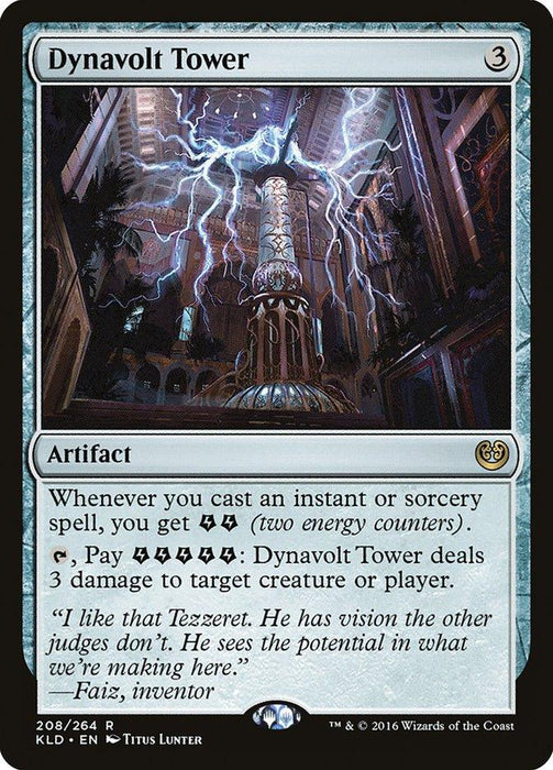 Dynavolt Tower [Kaladesh] is a Magic: The Gathering artifact card with a casting cost of 3 colorless mana. Illustrated by Titus Lunter, it gains energy counters when you cast instant or sorcery spells and allows you to spend that energy to deal damage. It is card number 208/264.
