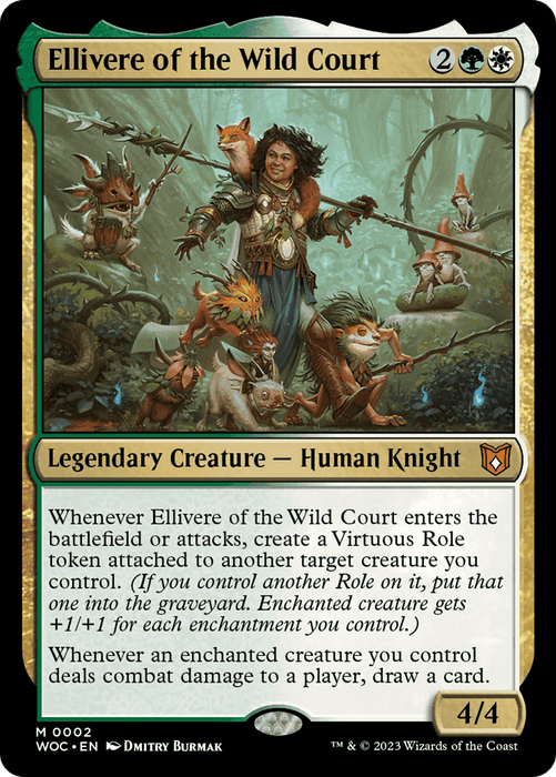 Ellivere of the Wild Court [Wilds of Eldraine Commander]" from Magic: The Gathering depicts a Legendary Creature surrounded by woodland creatures. With a mana cost of 2 white, 1 green, and 1 colorless, it's a 4/4 Human Knight, embodying the enchantment of the Wilds of Eldraine.