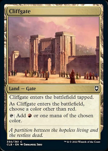 A magical card titled "Cliffgate [Commander Legends: Battle for Baldur's Gate]" from the game "Magic: The Gathering." This Gate Land type card showcases an ancient stone gate with people gathered outside. The card text describes its abilities, such as entering the battlefield tapped and adding mana of a chosen color except red.