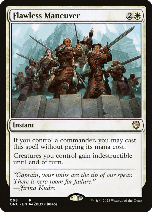 The image shows a Magic: The Gathering card titled "Flawless Maneuver [Phyrexia: All Will Be One Commander]." It depicts a group of armored soldiers, led by a central figure with a sword, raising their weapons beneath a backdrop of tall, gleaming spears. This Rare Instant from the Phyrexia: All Will Be One Commander set grants indestructible creatures.