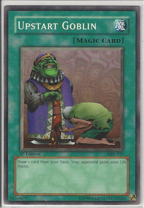 A Yu-Gi-Oh! Normal Spell card titled Upstart Goblin [MRL-033] Common with green borders from the Magic Ruler set. The card features a goblin in a purple and gold robe, smiling and holding a bag of money while another goblin bows. Text reads: "Draw 1 card from your Deck. Your opponent gains 1000 Life Points.