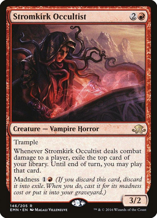 A Magic: The Gathering card for Stromkirk Occultist [Eldritch Moon]. It's a red card showing a hooded female Vampire Horror with outstretched arms and an ominous background. The card has a cost of 2R, is a 3/2 Creature with Trample and abilities involving exiling and playing cards, with Madness for 1R.