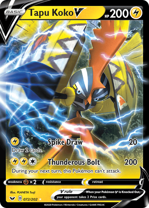 This Ultra Rare Pokémon card from the Sword & Shield series depicts Tapu Koko V (072/202) [Sword & Shield: Base Set] with 200 HP. Featuring vibrant artwork with Lightning effects, it includes two moves: Spike Draw (20 damage, draws 2 cards) and Thunderous Bolt (200 damage, Pokémon can't attack next turn). Electric type, weakness to Fighting, no resistance, retreat cost of one colorless energy.