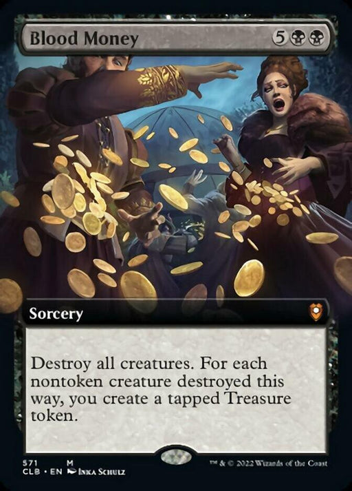 The image shows the Mythic "Blood Money (Extended Art) [Commander Legends: Battle for Baldur's Gate]" Magic: The Gathering card. Two richly dressed characters panic as gold coins fall around them. The Sorcery details read, "Destroy all creatures. For each nontoken creature destroyed this way, you create a tapped Treasure token." It costs 5 generic and 2 black mana.
