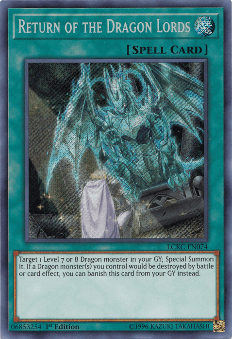 A Yu-Gi-Oh! trading card titled "Return of the Dragon Lords [LCKC-EN074] Secret Rare" with blue borders and the "Normal Spell" designation. The illustration shows a white-robed figure facing a ghostly blue dragon. Found in Legendary Collection Kaiba, this Secret Rare card allows special summoning a Level 7 or 8 Dragon monster from the graveyard.