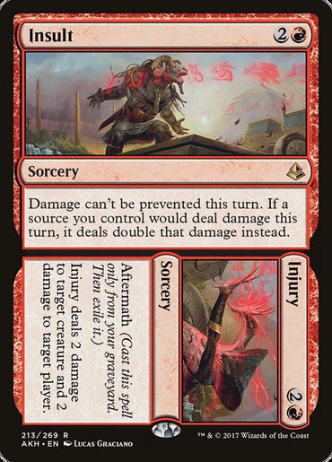 The Magic: The Gathering card "Insult // Injury" from the Amonkhet series includes sorcery spells with distinctive mana costs. "Insult" illustrates a warrior yelling into a stormy sky infused with red energy. In contrast, "Injury," which uses Aftermath, portrays a hand holding a sword wrapped in similar intense energy.