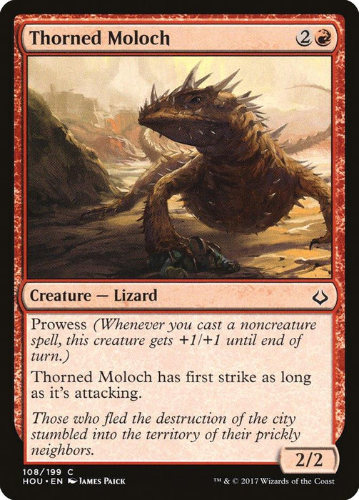 A Magic: The Gathering card named Thorned Moloch [Hour of Devastation] costs 2 colorless and 1 red mana. This lizard creature has 2 power and 2 toughness, boasting Prowess and First Strike while attacking. Its flavor text highlights the creature's spiked defense.
