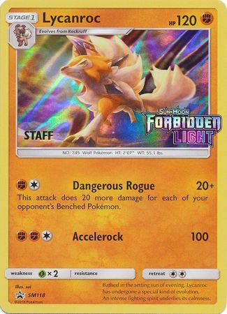 A Pokémon trading card featuring Lycanroc (SM118) (Staff Prerelease Promo) [Sun & Moon: Black Star Promos] by Pokémon. This Level 1 Fighting type card has 120 HP and two attacks: 