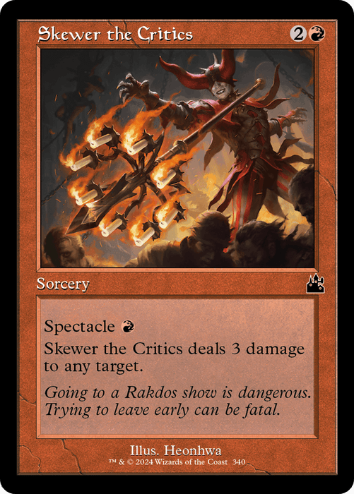 A Skewer the Critics (Retro Frame) [Ravnica Remastered] Magic: The Gathering card with a red border from Ravnica Remastered. The card costs 2R to cast and features artwork of a jester hurling flaming skewers. It has the text, "Spectacle R. Skewer the Critics deals 3 damage to any target." Its flavor text reads, "Going to a Rakdos show.