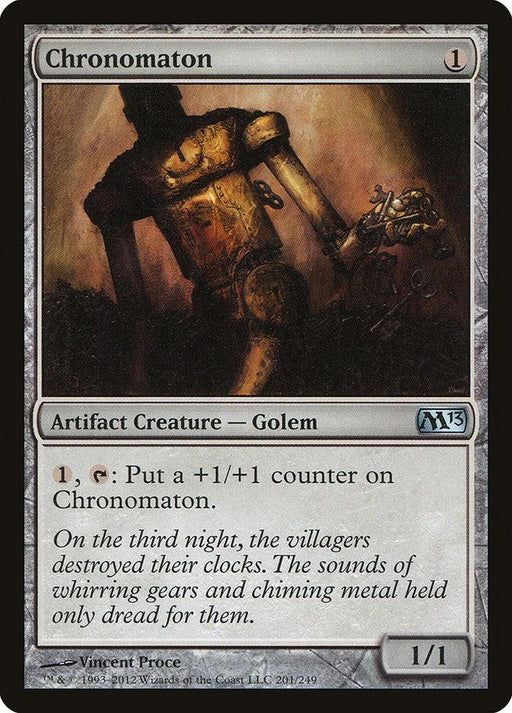 A Chronomaton [Magic 2013] Magic: The Gathering card featuring an artifact creature that is a golem. The card displays a rustic, humanoid golem with glowing eyes and clock-like gears inside its torso. Positioned in a dark environment with beams of light, it has 1 power and 1 toughness.