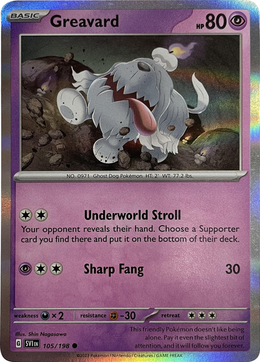 A Pokémon card from the Base Set, featuring Greavard (105/198) (Mirage Holo) [Scarlet & Violet: Base Set], a ghost dog Pokémon. It has purple coloring with a holographic shine and boasts 80 HP. The card includes two moves: "Underworld Stroll" and "Sharp Fang," which deals 30 damage. Weakness to darkness, resistance to fighting, and retreat cost shown.
