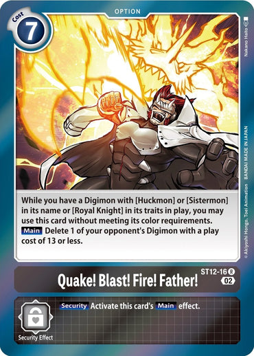 Quake! Blast! Fire! Father! [ST12-16] [Starter Deck: Jesmon]